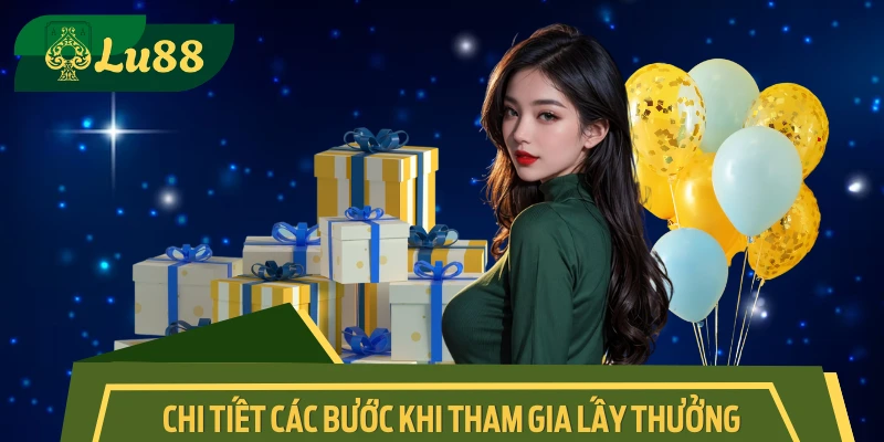 Các bước hỗ trợ người chơi đăng ký nhận ngay 188K về túi
