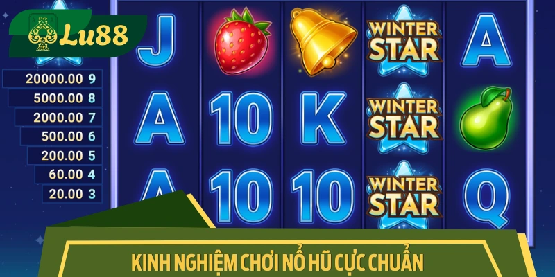 Loạt kinh nghiệm hay khi thao tác quay Jackpot